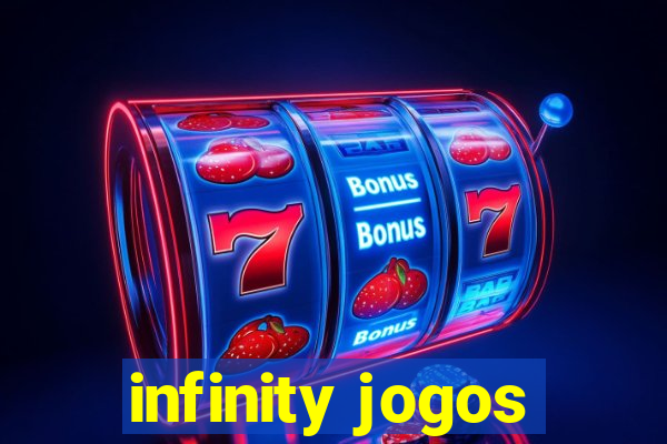 infinity jogos